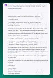Alt text copy: 

Certainly, below is a standard cold email template that you can customize for various purposes, whether it's for job inquiries, partnership proposals, sales pitches, or other professional communications:

Subject: [Compelling Subject Line that Addresses a Need or Opportunity]

Hi [Recipient’s Name],

I hope this email finds you well. My name is [Your Name] and I’m with [Your Company/Organization], where we specialize in [Brief Explanation of Your Service/Product/Solution].

I’m reaching out because [Reason for Reaching Out, e.g., &quot;I've followed your work on...&quot;, &quot;I read your article about...&quot;, &quot;We’ve helped similar companies in your industry with...&quot;].

[1-2 Sentences Highlighting the Value Proposition or How You Can Solve a Problem for the Recipient - Make it succinct and compelling]

Here’s a quick snapshot of how we've assisted organizations like yours:

[Benefit/Result #1 with a Specific Example or Short Case Study]
[Benefit/Result #2 with a Specific Example or Short Case Study]
[Benefit/Result #3 with a Specific Example or Short Case Study]
I’m confident that we can offer similar benefits to [Recipient’s Company/Organization]. I’d love to schedule a brief [15-20 minute] call at your convenience to discuss how [Your Company] can help [Recipient’s Company] achieve [Specific Goal, e.g., Increase Efficiency, Drive More Sales, etc.].

Could we perhaps find some time for a quick chat next week? I’m available on [2-3 Options for Dates/Times].

Thank you for considering my email, [Recipient’s Name]. Looking forward to the opportunity to connect.

Warm regards,

[Your Full Name]
[Your Position]
[Your Company/Organization]
[Your Contact Information]
[LinkedIn Profile/Website URL, if applicable]